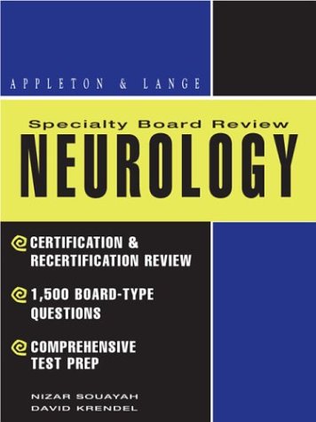 McGraw-Hill Specialty Board Review: Neurology Examination and Board Review   2005 9780071378390 Front Cover