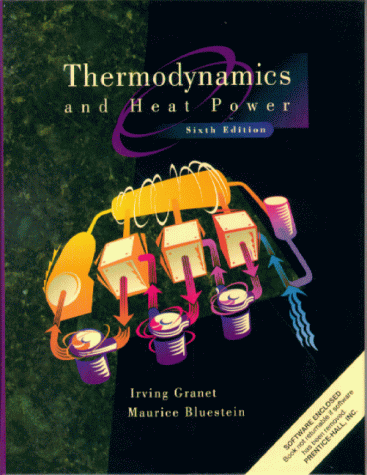 Thermodynamics and Heat Power  6th 2000 9780130215390 Front Cover