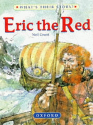 Eric the Red (What's Their Story? S.) N/A 9780199104390 Front Cover