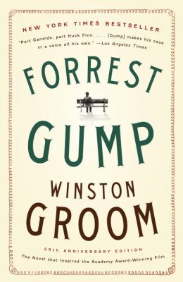 Forrest Gump  25th 9780307947390 Front Cover