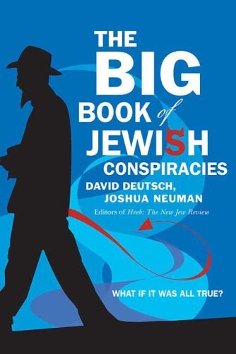 Big Book of Jewish Conspiracies   2005 9780312334390 Front Cover