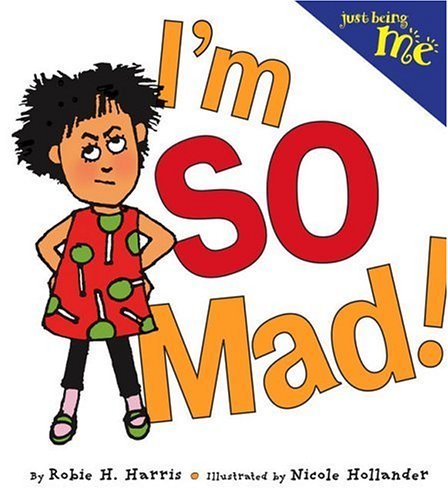 I'm So Mad!   2005 9780316109390 Front Cover