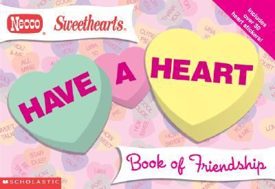 Have a Heart Book of Friendship  N/A 9780439365390 Front Cover