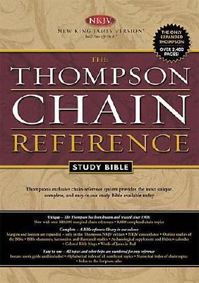 Thompson Chain-Reference Study Bible Thompson's Exclusive Chain-Reference Study System  2004 (Student Manual, Study Guide, etc.) 9780718008390 Front Cover