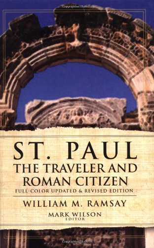 St. Paul the Traveler and Roman Citizen   2002 (Revised) 9780825436390 Front Cover
