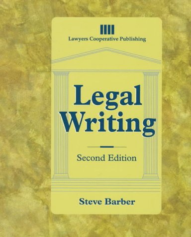 Legal Writing  2nd 1997 (Revised) 9780827375390 Front Cover