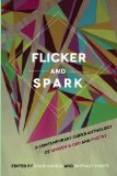 Flicker and Spark   2013 9780982955390 Front Cover