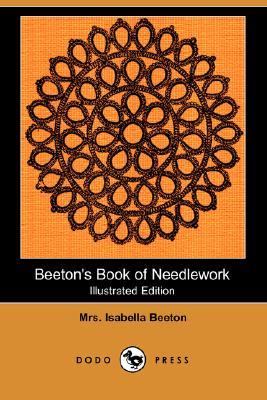 Beeton's Book of Needlework  N/A 9781406537390 Front Cover