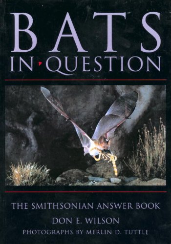 Bats in Question The Smithsonian Answer Book  1997 9781560987390 Front Cover