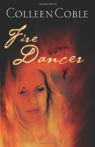 Fire Dancer   2006 9781595541390 Front Cover