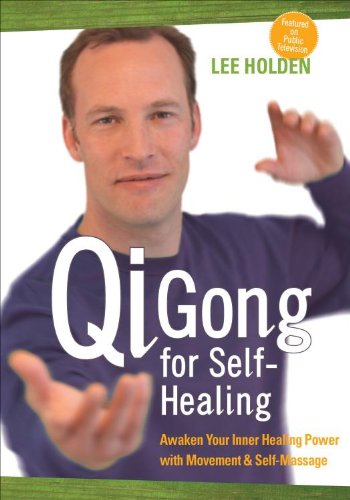 Qi Gong for Self-healing: Awaken Your Inner Healing Power With Movement and Self-massage  2011 9781604074390 Front Cover