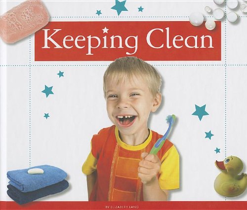 Keeping Clean:   2013 9781623235390 Front Cover