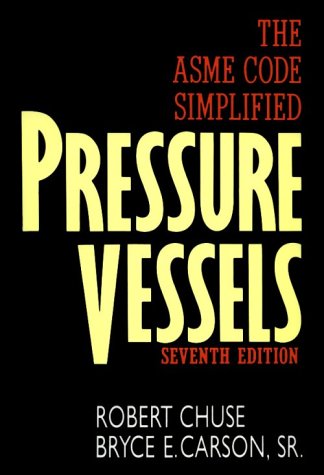 Pressure Vessels: the ASME Code Simplified  7th 1992 9780070109391 Front Cover