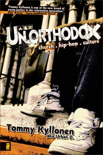 Un. Orthodox Church - Hip-Hop - Culture  2007 9780310274391 Front Cover