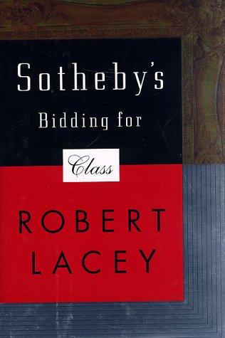 Sotheby's Bidding for Class  1998 9780316511391 Front Cover
