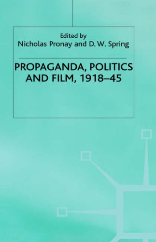Propaganda, Politics and Film, 1918-45   1982 9780333309391 Front Cover