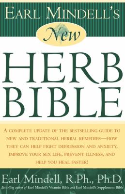 Earl Mindell's New Herb Bible   2000 (Revised) 9780684856391 Front Cover