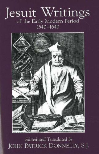 Jesuit Writings of the Early Modern Period, 1540-1640   2006 9780872208391 Front Cover