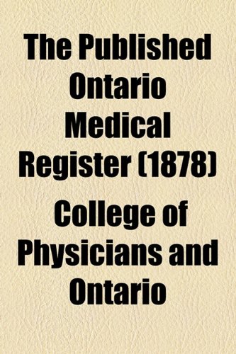 Published Ontario Medical Register  2010 9781154600391 Front Cover