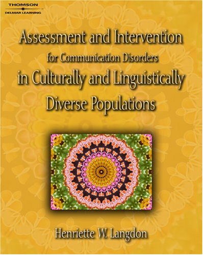 Assessment and Intervention for Communication Disorders in Culturally and Linguistically Diverse Populations   2008 9781418001391 Front Cover
