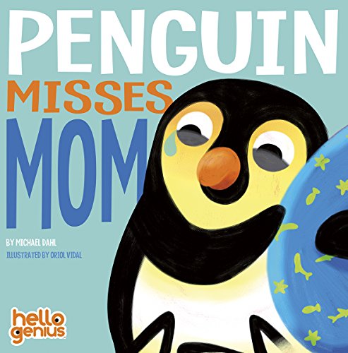 Penguin Misses Mom:   2016 9781479587391 Front Cover