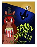 Spooky Spatilla  N/A 9781493529391 Front Cover