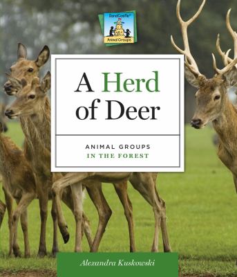 Herd of Deer Animal Groups in the Forest  2013 9781617835391 Front Cover