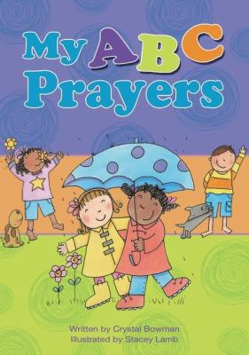 My ABC Prayers   2012 9780310730392 Front Cover