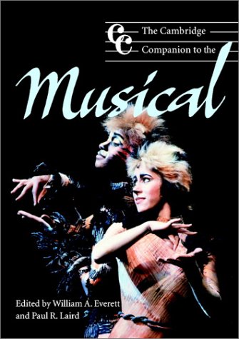 Cambridge Companion to the Musical   2002 9780521796392 Front Cover