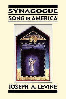 Synagogue Song in America   2000 9780765761392 Front Cover
