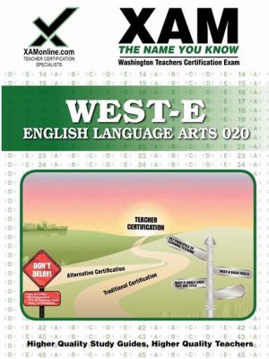 WEST-E English Language Arts Teacher Certification Test Prep Study Guide  N/A 9781607871392 Front Cover