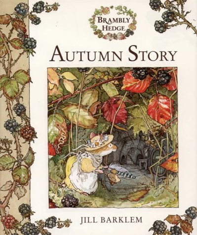 Autumn Story (Brambly Hedge)   1995 9780001837393 Front Cover