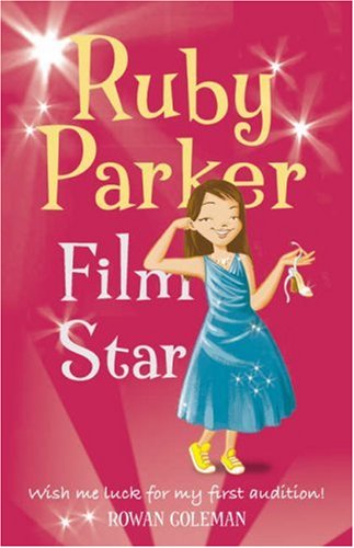 Ruby Parker: Film Star   2006 9780007190393 Front Cover
