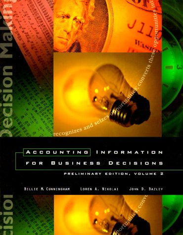 Accounting Information for Business Decisions  1999 9780030224393 Front Cover