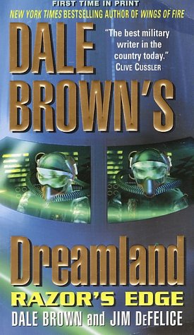 Dale Brown's Dreamland: Razor's Edge   2003 9780060094393 Front Cover