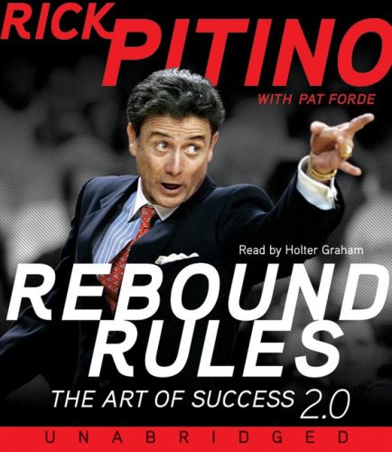 The Rebound Rules: The Art of Success 2.0  2008 9780061662393 Front Cover