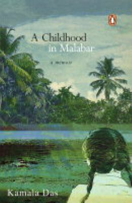 Childhood in Malabar A Memoir  2003 9780143030393 Front Cover