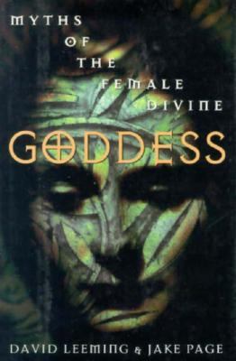 Goddess : Myths of the Female Divine  1994 9780195086393 Front Cover