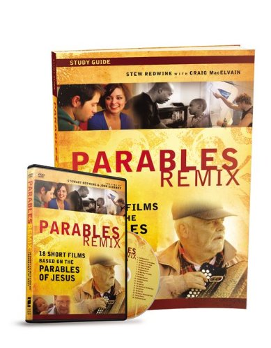 Parables Remix Study Guide with DVD 18 Short Films Based on the Parables of Jesus  2012 9780310692393 Front Cover