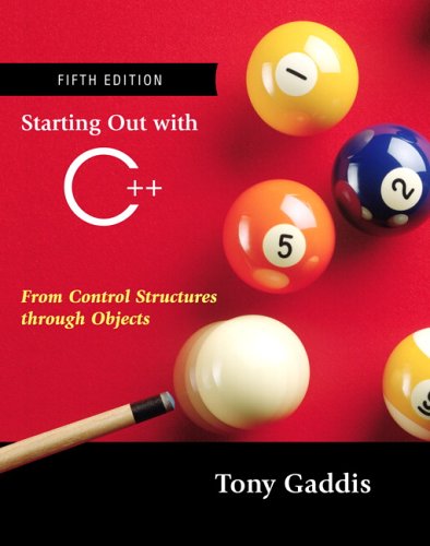 Starting Out with C++ From Control Structures Through Objects 5th 2007 (Revised) 9780321409393 Front Cover