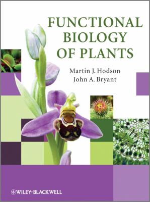 Functional Biology of Plants   2012 9780470699393 Front Cover