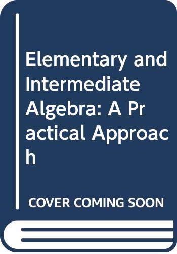 Elementary and Intermediate Algebra A Practical Approach  2004 9780618103393 Front Cover