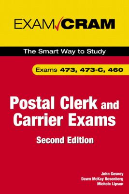 Postal Clerk and Carrier Exam Cram (473, 473-C, 460)  2nd 2006 (Revised) 9780789735393 Front Cover