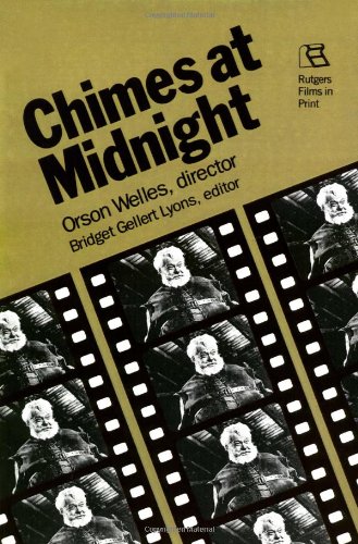Chimes at Midnight Orson Welles, Director  1988 9780813513393 Front Cover