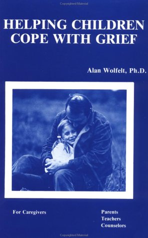 Helping Children Cope with Grief   1984 9780915202393 Front Cover