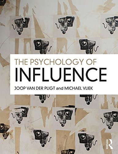 Psychology of Influence Theory, Research and Practice  2017 9781138655393 Front Cover