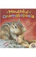 A Mouthful of Onomatopoeia:   2014 9781476539393 Front Cover