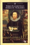Three Elizabethan Domestic Tragedies   1969 9780140430394 Front Cover