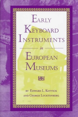 Early Keyboard Instruments in European Museums   1997 9780253332394 Front Cover