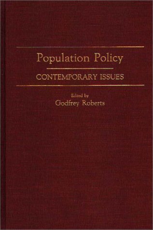 Population Policy Contemporary Issues  1990 9780275930394 Front Cover